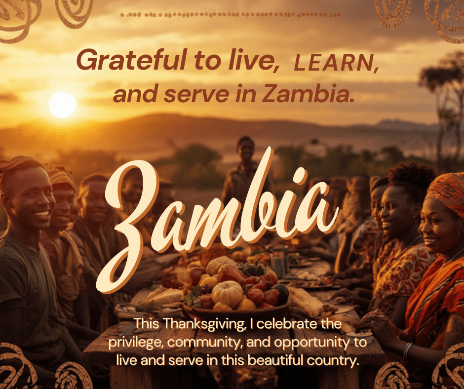 Today I Am Thankful For…&nbsp;Zambia